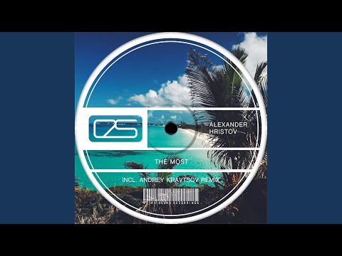 The Most (Andrey Kravtsov Remix)