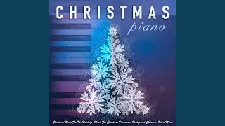 Background Christrmas Music (feat. Christmas Music Piano Guys & Christmas Music Piano)