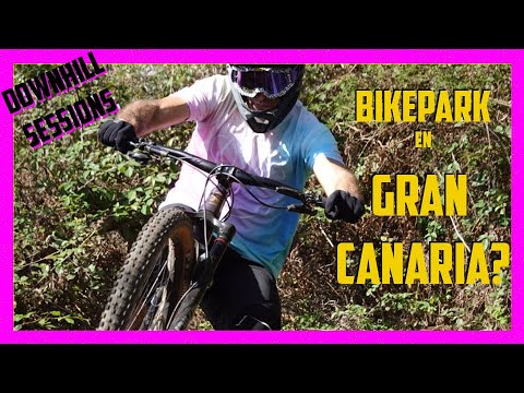 ¿Un Bikepark en Gran Canaria? - Chela Clo Downhill Sessions