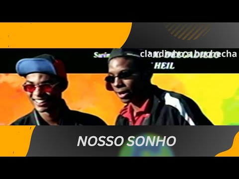 nosso sonho Claudinho e Buchecha o filme