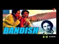 Abhi Toh Rat Baki Hai ... Bandish ... 1955 ... Singer ... Mohammed Rafi. Abhi Toh Rat Baki Hai ... Bandish ... 1955 ... Singer ... Mohammed Rafi.