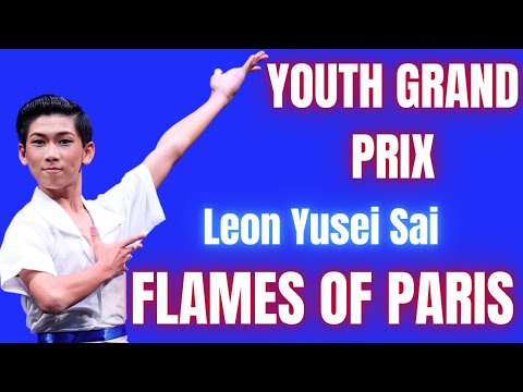 Leon Yusei Sai - YAGP 2026 Los Angeles Semi-Final Youth Grand Prix Winner - Flames of Paris