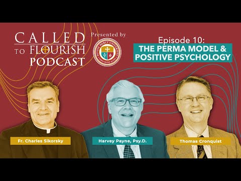 Called to Flourish Podcast - PERMA Model & Positive Psychology
