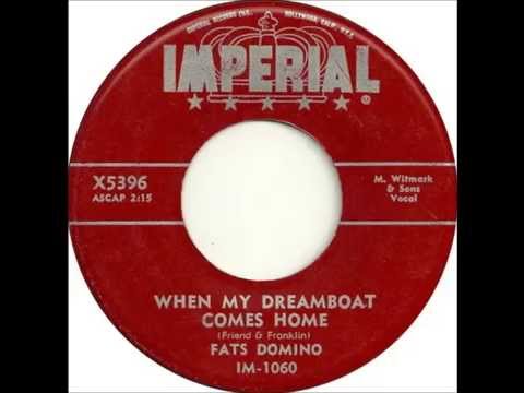 Fats Domino - When My Dreamboat Comes Home(version 1) - May 25, 1956