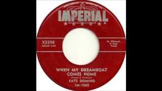 Fats Domino - When My Dreamboat Comes Home(version 1) - May 25, 1956
