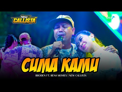 CUMA KAMU || RENA MOVIES FT. BRODEN || NEW CALLISTA LIVE CERME 2025 || DHEHAN AUDIO