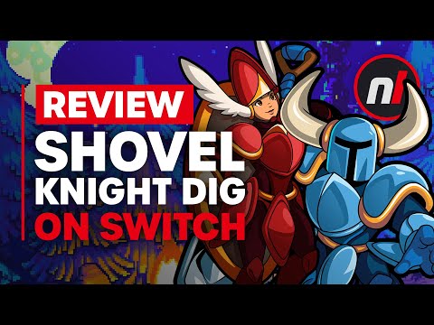 Shovel Knight Dig Nintendo Switch Review - Is It Worth It?