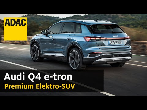 Audi Q4 etron (2021): Elektro-SUV mit 500 Kilometer Reichweite | ADAC