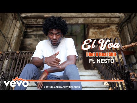 El Yoa - I Got U Real Shit (Official Audio - Explicit) ft. Nesto