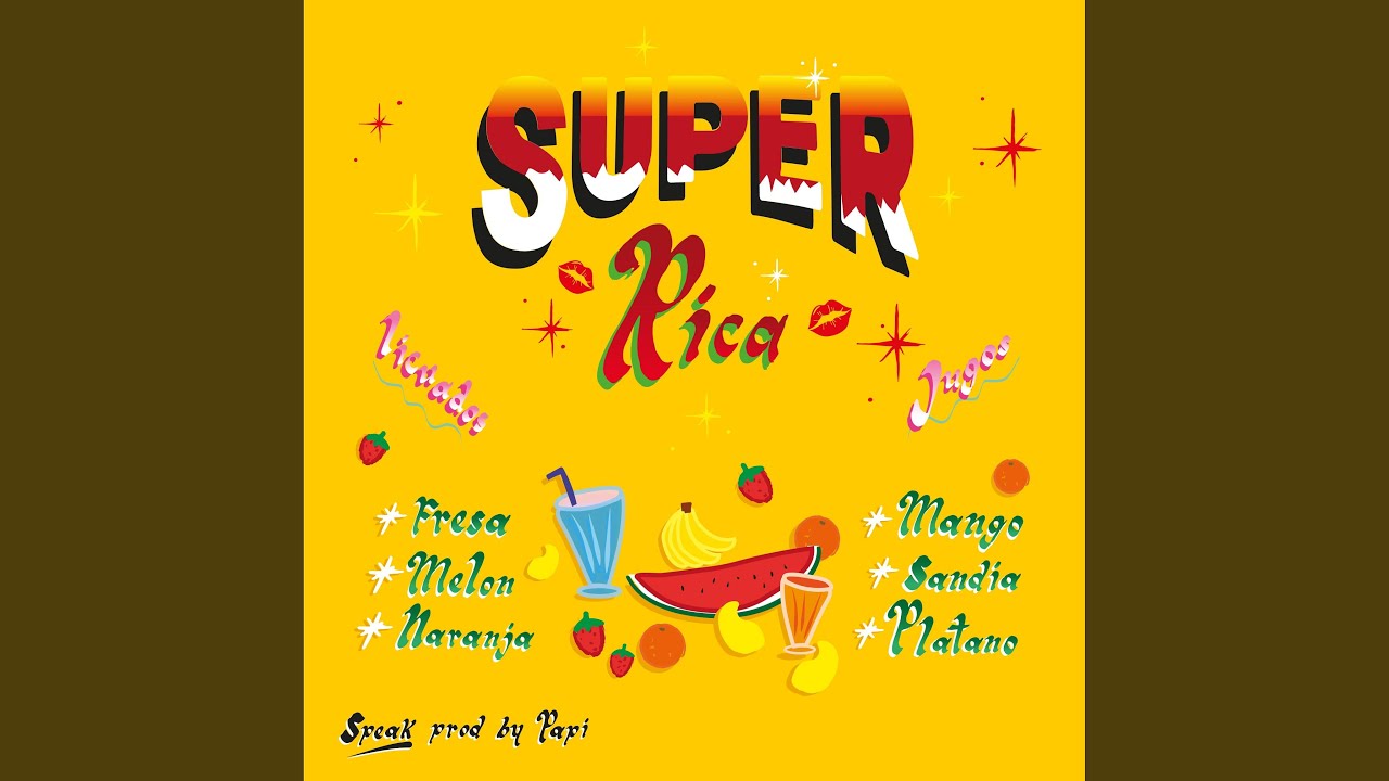 Speak - SUPER RICA