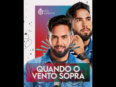 Léo Sandys: EP completo 2023 músicas Novas: lançamento 2023