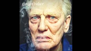 Ginger Baker - Why?