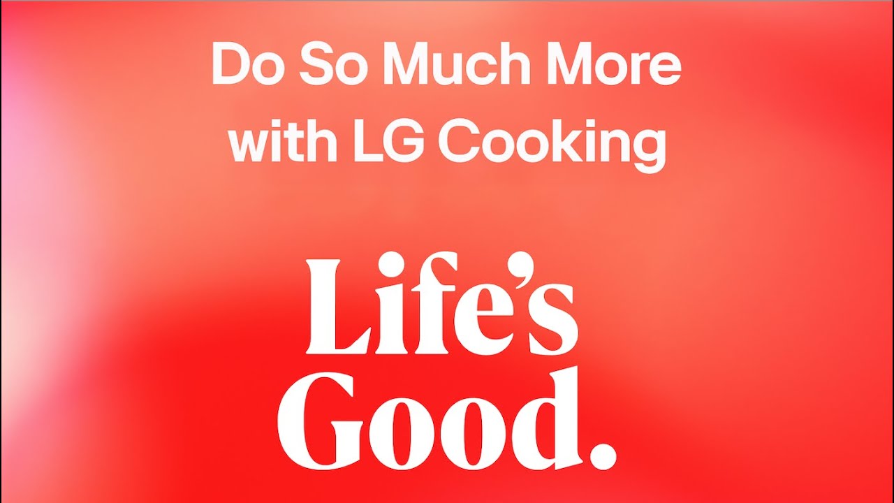 January 2026: LG Cooking
