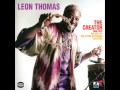 Leon Thomas - The Creator Has a Master Plan (Official Audio)