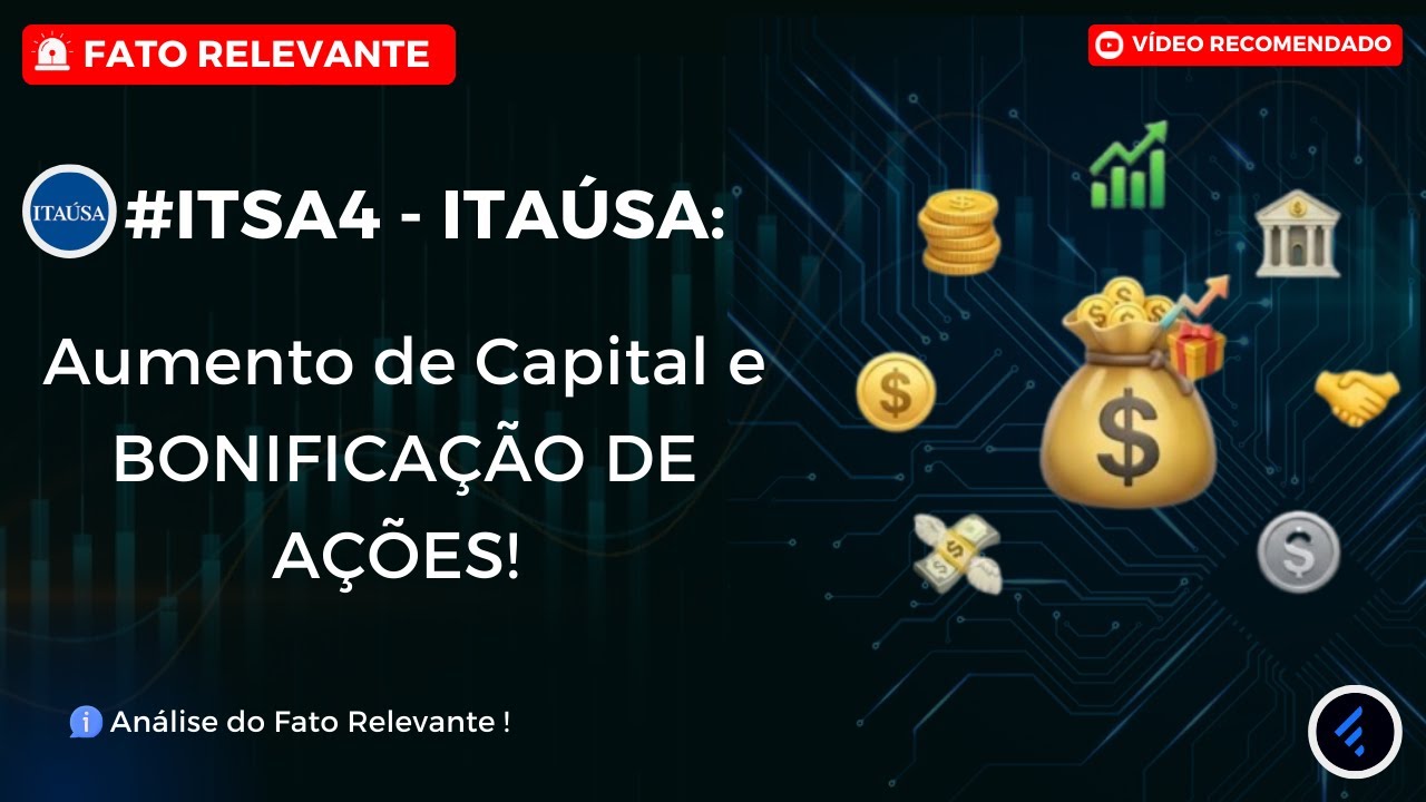 Itaúsa (ITSA4) Aprova Bonificação de Ações: Guia Completo de Datas e Proporções