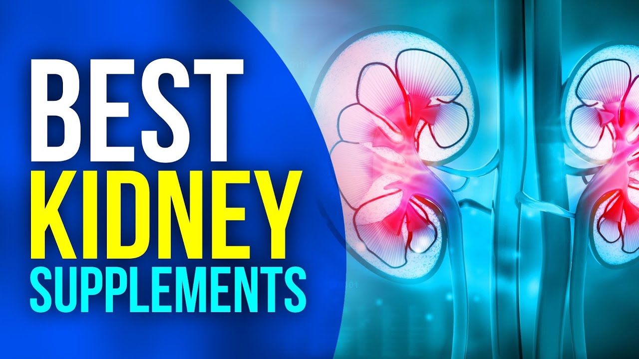 Kidney Disease Supplements You Should Be Taking NOW