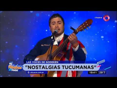▶Las Voces de Godeken - "Nostalgias Tucumanas"🎼