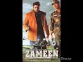 ZAMEEN SONG SARZAMEEN SE ENERGETIC SONG DESHBHAKTI SONG ZAMEEN 2003