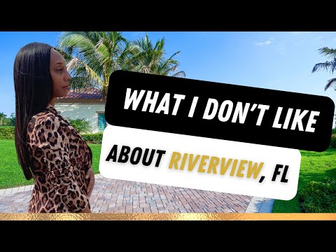 Pros & Cons of Living In Riverview FL