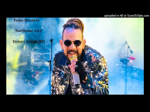 Toño Rosario - Suéltame Versión Original (En Vivo Calidad Audio Full)