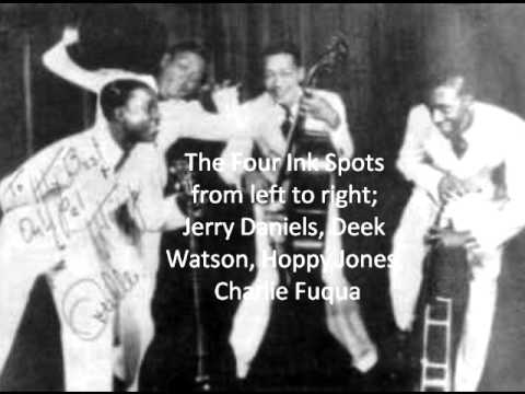 Thumbnail for The Ink Spots 1935 Live Radio Broadcast by Jerry Daniels