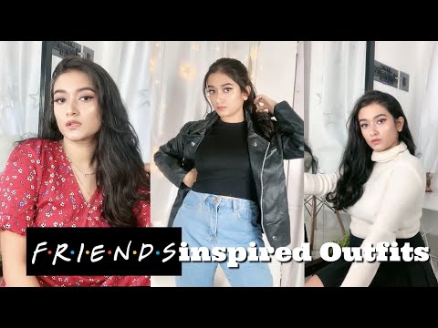 F.R.I.E.N.D.S characters inspired Outfits | Monica, Chandler, Rachel, Joey, Phoebe, Ross