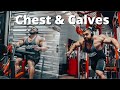 Chest & Calves Workout