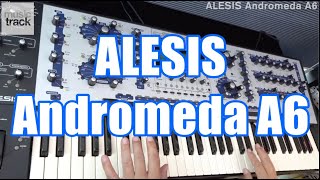 Video thumbnail for ALESIS Andromeda A6 Demo & Review by musictrackjp
