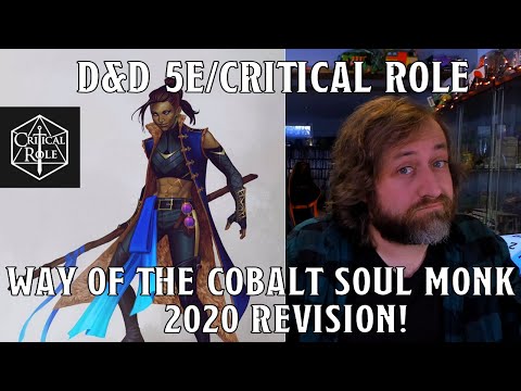 Way of the Cobalt Soul Monk (Critical Role) | Nerd Immersion