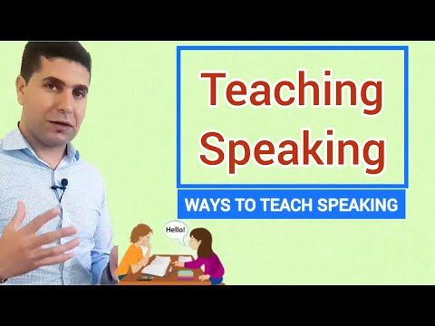Teaching Speaking  | 5 Ways to Teach Speaking Skills