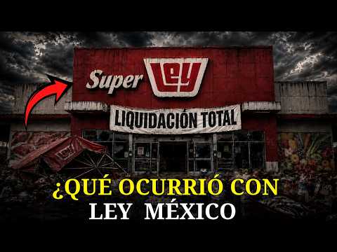 El Declive de Casa Ley: Cómo el Imperio del Noroeste se Convirtió en una Sombra de Sí Mismo