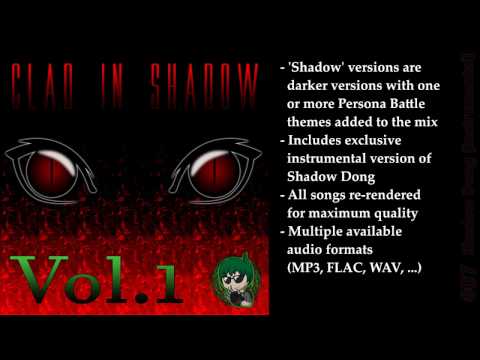 Clad in Shadow Vol. 1