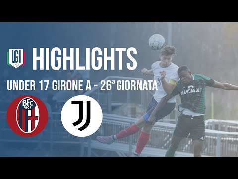 Highlights Bologna-Juventus U17 A-B, 26^ giornata stagione 2023-24