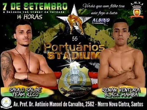 PORTUÁRIOS STADIUM - CINTURÃO 55 kg - Saulo Salge (Team Rico) x Renan Ventura (Black Mamba)