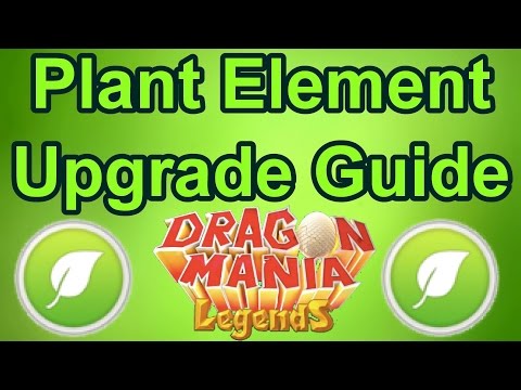 Level 6 Plant Element Upgrade Guide - Dragon Mania Legends (Infection or Pandemic?)