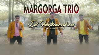 Download lagu MARGORGA TRIO ' DI HATUAONKON' mp3