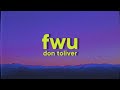 Don Toliver FWU