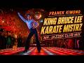Franek Kimono - King Bruce Lee Karate Mistrz (Mr. Jazzek Club Mix)