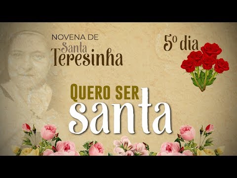 Fifth day - Novena of the Roses - Saint Therese