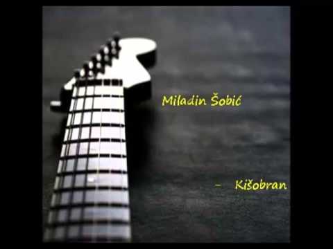 Miladin Šobić  - Kišobran