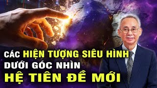 Download lagu 🔥 Hệ TIÊN ĐỀ MỚI Giải Mã các Hiện Tượng SIÊU HÌNH | Giải Mã Bí Ẩn Nhân Loại T5 P2/2 mp3