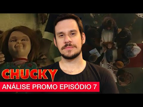 CHUCKY 2ª TEMPORADA: ANÁLISE E TEORIA 'PROMO' EPISÓDIO 7 | S02E07