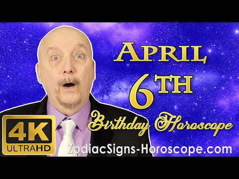 April 6 Zodiac Horoscope and Birthday Personality | April 6th Birthday Astrology | Career Horoscope
