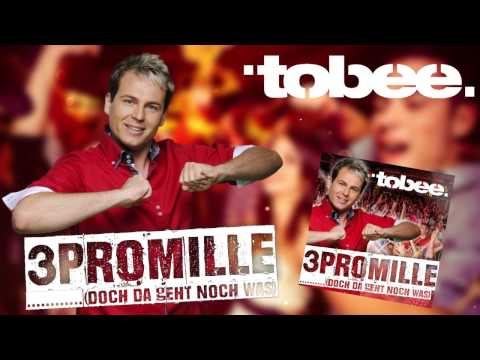 3 Promille (Doch da geht noch was) - Tobee (Lyric Video) Apres Ski Hits 2017