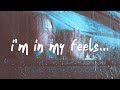 Labrinth The Feels Lyrics