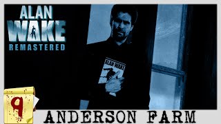 Alan Wake Remastered Walkthrough Gameplay No Commentary Part 9 Anderson Farm