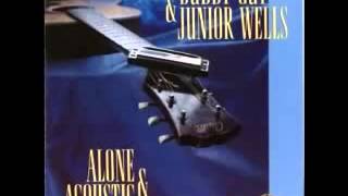 Baby What You Want Me To do / That's alright (Medley) - Buddy Guy & Junior Wells