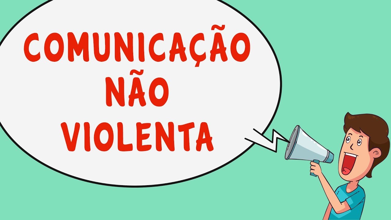 COMUNICAÇÃO NÃO VIOLENTA: O Que é, Benefícios e Como Praticar | Marshall Rosenberg