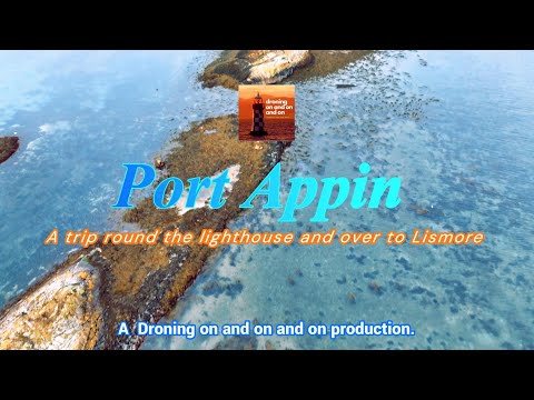 From Port Appin to Lismore on Loch Linnhe, Scotland