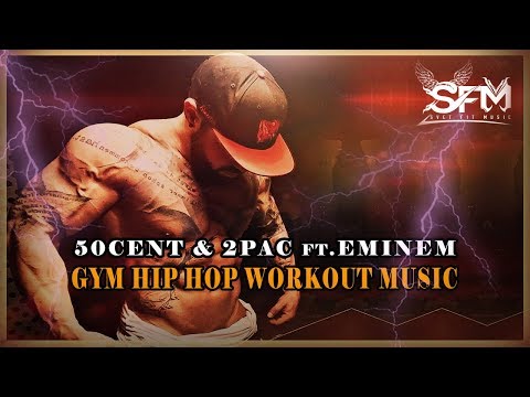 50cent & 2Pac ft.Eminem - Best Gym Hip Hop Workout Music - Svet Fit Music